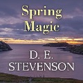 Cover-Bild zum Titel 'Spring Magic' von 'D. E. Stevenson'