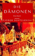 Cover-Bild zum Titel 'Die Dämonen' von 'Fjodor Dostojewski'