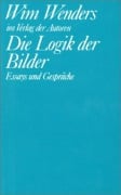 Cover-Bild zum Titel 'Die Logik der Bilder' von 'Wim Wenders'