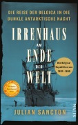 Cover-Bild zum Titel 'Irrenhaus am Ende der Welt' von 'Julian Sancton'