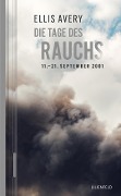 Cover-Bild zum Titel 'Die Tage des Rauchs' von 'Ellis Avery'
