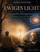 Cover-Bild zum Titel 'Die stille Mitte im bewegten Kosmos' von 'Doris Richter'
