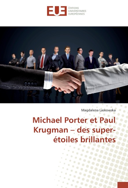 Michael Porter et Paul Krugman - des super-étoiles brillantes - Magdalena Laskowska
