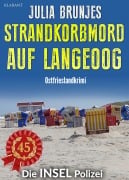 Cover-Bild zum Titel 'Strandkorbmord auf Langeoog. Ostfrieslandkrimi - Langeoog Krimi - Nordseekrimi' von 'Julia Brunjes'