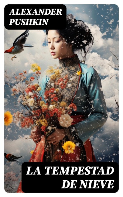 La tempestad de nieve - Alexander Pushkin