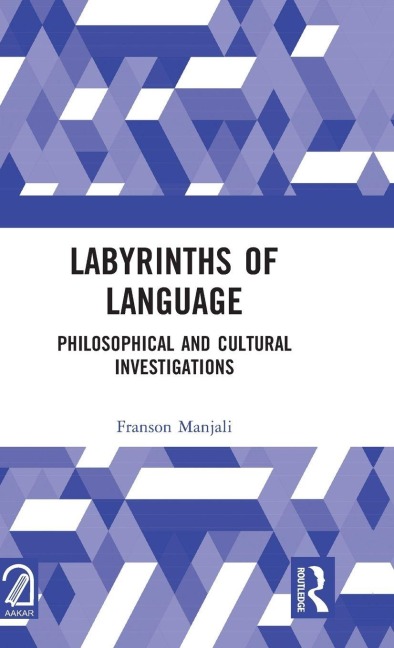 Labyrinths of Language - Franson Manjali