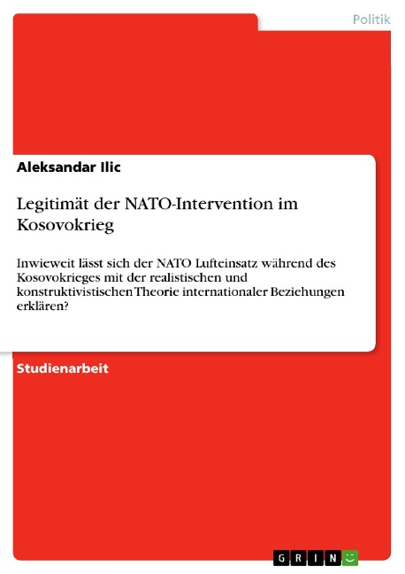 Legitimät der NATO-Intervention im Kosovokrieg - Aleksandar Ilic