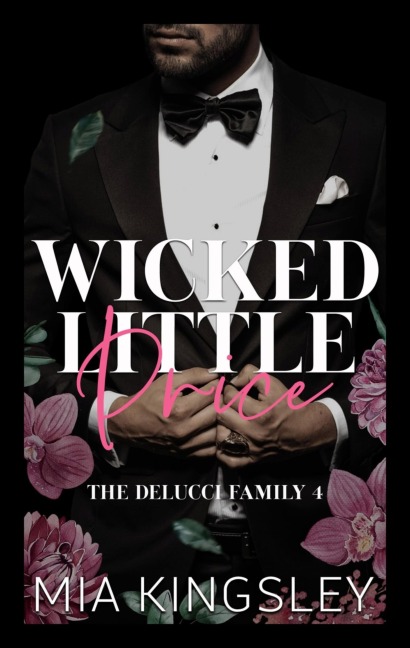 Wicked Little Price - Mia Kingsley