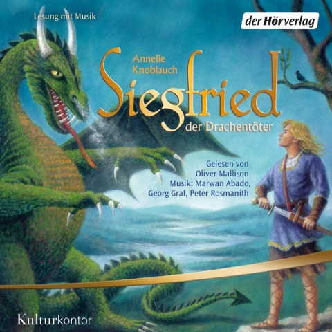 Siegfried, der Drachentöter - Annelie Knoblauch, Marwan Abado, Georg Graf, Peter Rosmanith