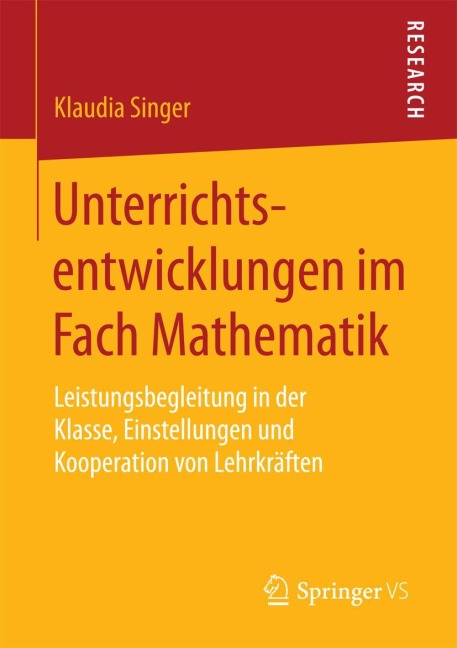 Unterrichtsentwicklungen im Fach Mathematik - Klaudia Singer