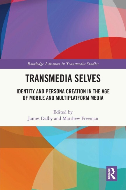 Transmedia Selves - 