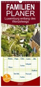 Cover-Bild zum Titel 'Familienplaner 2027 - Luxemburg entlang des Wenzelwegs mit 5 Spalten (Wandkalender, 21 x 45 cm) CALVENDO' von 'Ph'