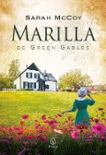 Cover-Bild zum Titel 'Marilla de Green Gables' von 'Sarah Mccoy'