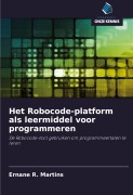 Cover-Bild zum Titel 'Het Robocode-platform als leermiddel voor programmeren' von 'Ernane R. Martins'