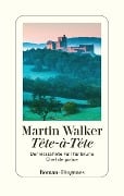 Cover-Bild zum Titel 'Tête-à-Tête' von 'Martin Walker'