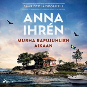 Cover-Bild zum Titel 'Murha rapujuhlien aikaan' von 'Anna Ihrén'