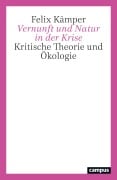 Cover-Bild zum Titel 'Vernunft und Natur in der Krise' von 'Felix Kämper'