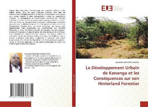Le Développement Urbain de Kananga et les Conséquences sur son Hinterland Forestier - David Badikayabo Babene