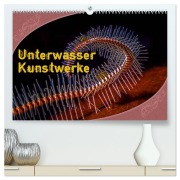 Cover-Bild zum Titel 'Unterwasser Kunstwerke (hochwertiger Premium Wandkalender 2027 DIN A2 quer), Kunstdruck in Hochglanz' von 'Dieter Gödecke'