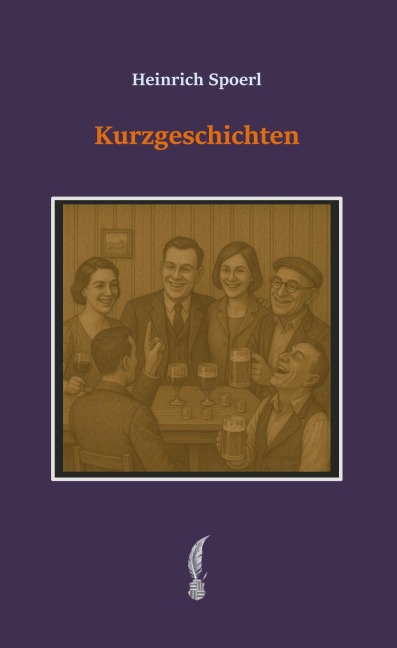 Kurzgeschichten - Heinrich Spoerl