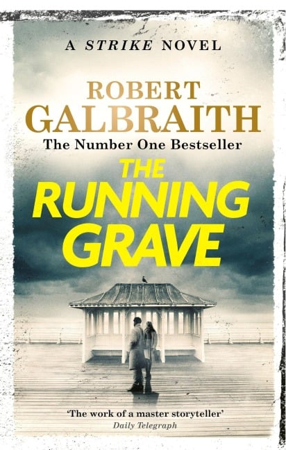 The Running Grave - Robert Galbraith