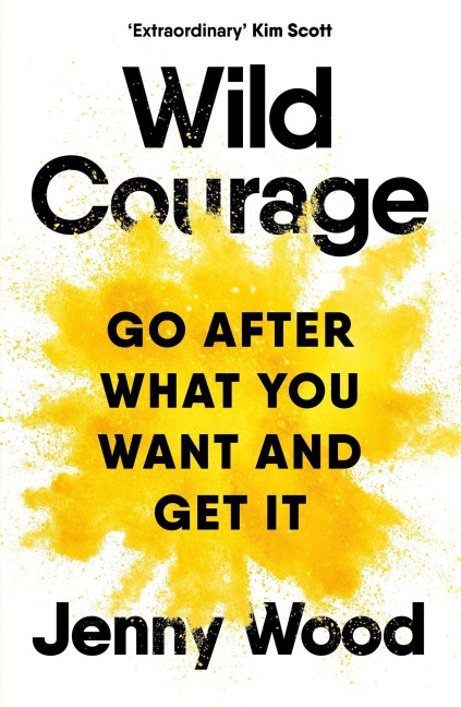 Wild Courage - Jenny Wood