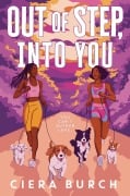 Out of Step, into You - Ciera Burch