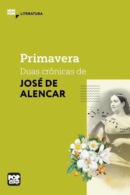 Primavera - duas crônicas de José de Alencar - José de Alencar