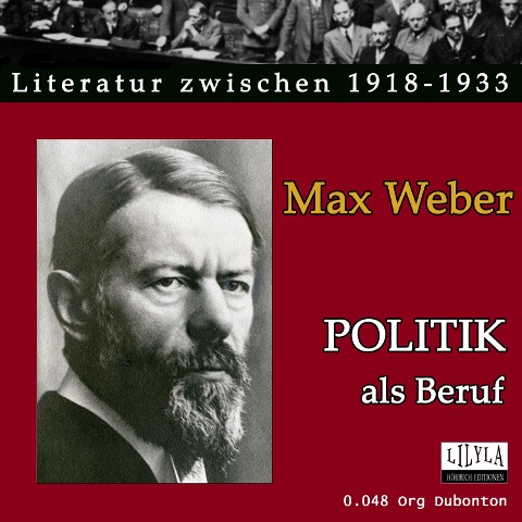 Politik als Beruf - Max Weber
