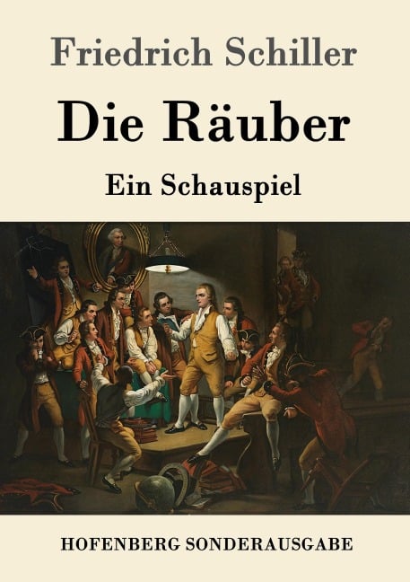 Die Räuber - Friedrich Schiller