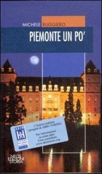 Piemonte un po' - Michele Ruggiero