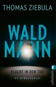 Cover-Bild zum Titel 'Waldmann' von 'Thomas Ziebula'