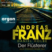 Cover-Bild zum Titel 'Der Flüsterer' von 'Andreas Franz, Daniel Holbe'
