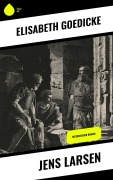 Cover-Bild zum Titel 'Jens Larsen' von 'Elisabeth Goedicke'