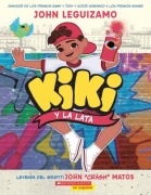 Cover-Bild zum Titel 'Kiki Y La Lata (Kiki and the Can)' von 'John Leguizamo'