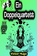 Cover-Bild zum Titel 'Ein Doppelquartett' von 'Victor Hugo'