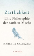 Cover-Bild zum Titel 'Zärtlichkeit' von 'Isabella Guanzini'