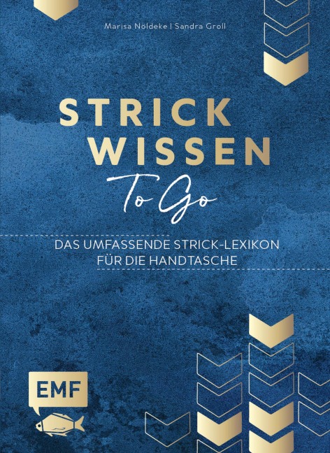 Strickwissen to go - Das umfassende Strick-Lexikon - Marisa Nöldeke
