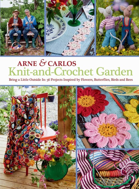 Knit-And-Crochet Garden - Arne Nerjordet, Carlos Zachrison