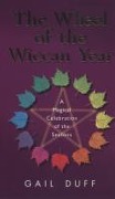 Cover-Bild zum Titel 'The Wheel Of The Wiccan Year' von 'Gail Duff'