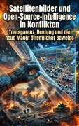 Cover-Bild zum Titel 'Satellitenbilder und Open-Source-Intelligence in Konflikten' von 'Anna Keller'