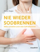 Cover-Bild zum Titel 'Nie wieder Sodbrennen' von 'Martin Riegler'