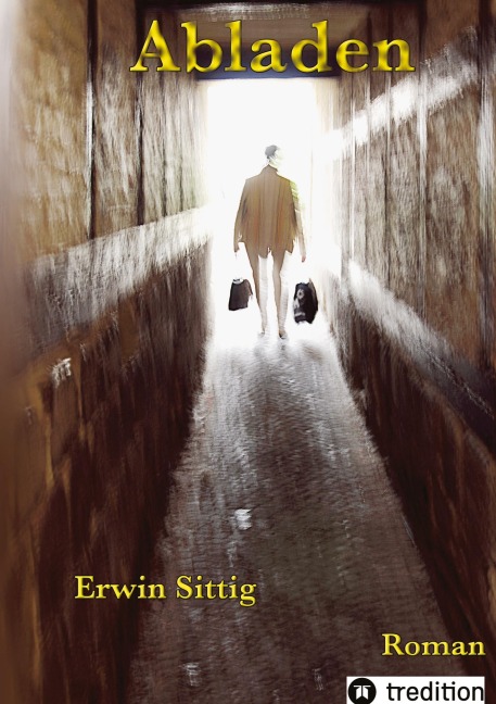 Abladen - Erwin Sittig