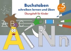 Cover-Bild zum Titel 'Buchstaben schreiben lernen und üben' von 'Viktoria Isa'