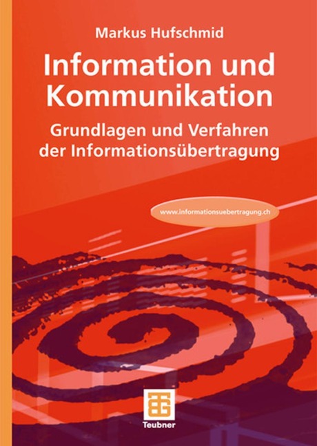 Information und Kommunikation - Markus Hufschmid