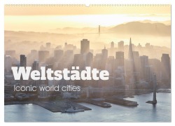 Weltstädte - Iconic world cities (Wandkalender 2025 DIN A2 quer), CALVENDO Monatskalender - Matteo Colombo