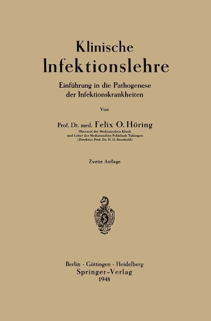 Klinische Infektionslehre - Felix Otto Höring