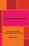Cover-Bild zum Titel 'Van bovenkamer naar onderbuik' von 'Wilfred Bastiani'