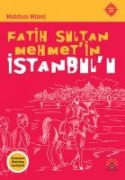 Fatih Sultan Mehmetin Istanbulu - Haldun Hürel