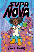 Supa Nova - Chanté Timothy